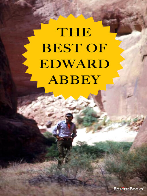 Title details for The Best of Edward Abbey by Edward Abbey - Wait list
